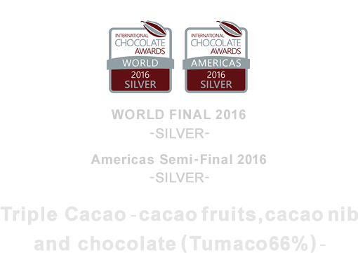 Triple Cacao-cacao fruits, cacaonib and chocolate(Tumaco66%)-